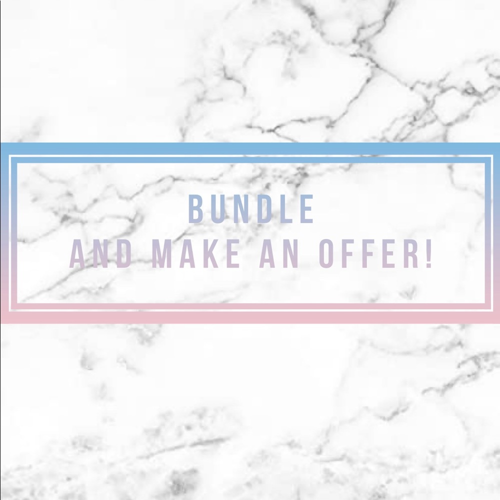 BUNDLE AND SAVE OR MAKE ME A REASONABLE OFFER